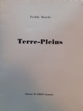 TERRE-PLEINS.. BUACHE Freddy.