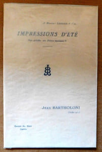 IMPRESSIONS DÉTÉ.  «Pour précéder mes poèmes musicaux».