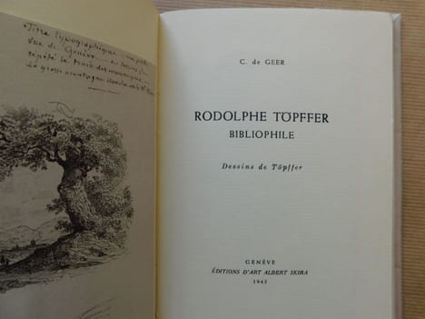 RODOLPHE TÖPFFER BIBLIOPHILE. . Geer (Rodolph de)