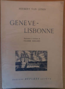 GENÈVE-LISBONNE. Illustrations et Lettrines de Claire Szilard.