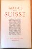 [COLLECTIF] .IMAGES DE LA SUISSE. . Collectif 