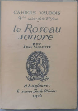 LE ROSEAU SONORE. . VIOLETTE Jean.