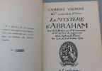 LE MYSTÈRE DABRAHAM. Tiré de la Bible par F[ernand]. Chavannes et tel quil a été représenté dans léglise de Pully en mars 1916. . [CHAVANNES F.]. 