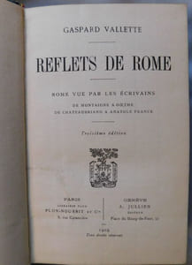 REFLETS DE ROME. «Rome vue par les écrivains ».