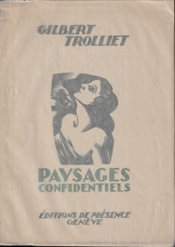 PAYSAGES CONFIDENTIELS. . TROLLIET Gilbert.