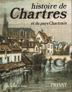 Histoire de Chartres et du Pays Chartrain