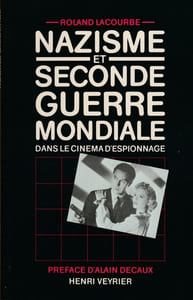 Nazisme et Seconde guerre mondiale dans le cinéma d'espionnage.