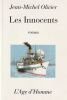 Les innocents . Olivier Jean-Michel
