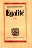 Egalit&eacute; . Princesse Bibesco 