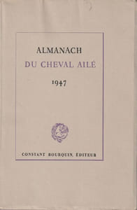 ALMANACH DU CHEVAL AILÉ 1947. 