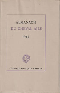 ALMANACH DU CHEVAL AILÉ 1947.