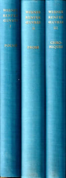 UVRES. «Poésie Prose Chroniques». Préface et notes de Pierre-Olivier Waltzer. RENFER Werner.