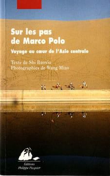 Sur les Pas de Marco Polo. Baoxiu Shi - Miao Wang 
