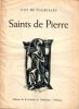 Saints de Pierre. Pourtales ( Guy de ) 