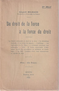 Du droit de la force à la force du droit.