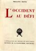 L'Occident au d&eacute;fi. . Mottu Philippe 