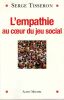 L'empathie au coeur du jeu social. Tisseron Serge 