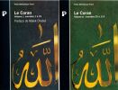 Le Coran, volume 1 & volume 2. Montet Edouard - Chebel Malek 