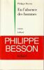 En l'absence des Hommes . Besson Philippe 