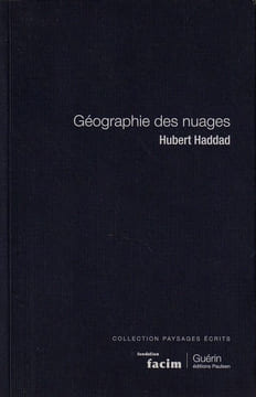 Géographie des nuages. Haddad Hubert