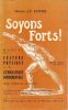 Soyons Forts - Manuel de culture physique et de gymnastique fondamentale Grand tableau de 92 Exercices. Rufier J.-E.