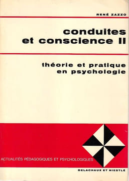 Conduites et conscience II . Zazzo René 
