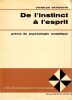 De l'instinct &agrave; l'esprit : Pr&eacute;cis de psychologie analytique.. Baudouin Charles 