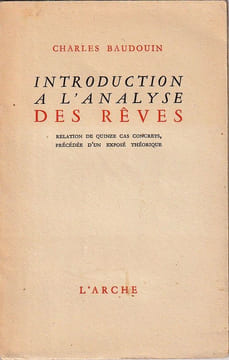 Introduction à l'analyse des rêves, relation de quinze cas concrets, précédée d'un exposé théorique. Baudouin