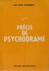 Pr&eacute;cis de Psychodrame Schutzenberger (Anne Ancelin). Schutzenberger (Anne Ancelin)