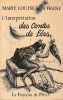 L'Interprétation des contes de fées.. Von Franz Marie-Louise