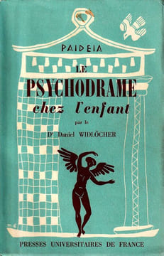 Le Psychodrame chez l'enfant . Widlöcher Daniel