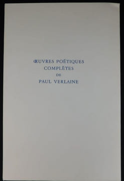 Oeuvres Poétiques complètes de Paul Verlaine.. Verlaine (Paul) - Vertès - Barret - Sainte-Croix - Valentine Hugo - Simon Goldberg [Le Dantec ...
