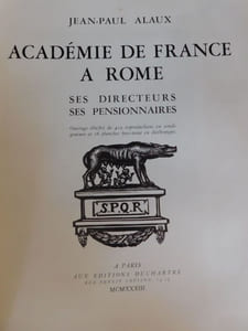 Académie de France à Rome. Ses directeurs. Ses pensionnaires.