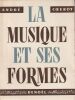 La musique et ses Formes. Coeuroy (Andr&eacute;)