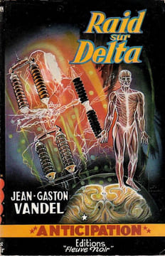 Raid sur Delta. Vandel Jean-Gaston