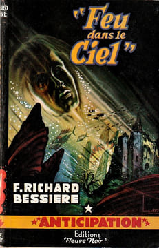 Feu dans le ciel. Bessière Richard