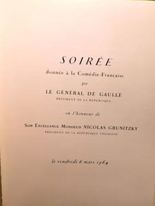 Programme de la Soirée donnée au Théâtre National de l'Opéra par Le Général De Gaulle Président de la République en l'Honneur de Son Excellence Monsieur Nicolas Grunitzky Président de la République Togolaise le vendredi 6 mars 1964.