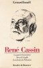 Ren&eacute; Cassin La Guerre hors la Loi - Avec De Gaulle - Les droits de l'Homme. . Isra&euml;l (G&eacute;rad)