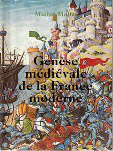 Genèse médiévale de la France moderne.