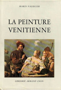 La peinture Vénitienne.