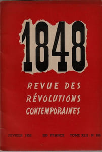 1848 Revue des Révolutions contemporaines Février 1950 Tome XLII 
