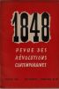 1848 Revue des Révolutions contemporaines Février 1950 Tome XLII . Bourgin (Georges) Schulkind (Eugene W) - Gossez (René) - Sers ( Madame.) - Tersen 