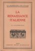 La renaissance Italienne 62 illustrations . [ La Grammaire des Styles] Martin Henri
