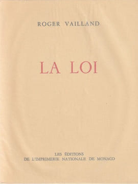 La Loi. Vailland Roger