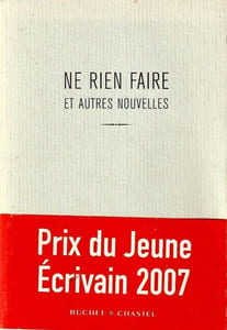 NE RIEN FAIRE Et autre nouvelles