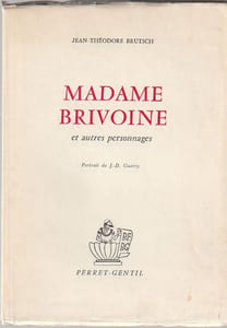 Madame Brivoine et autres personnages Portrait de J.-D. Guerry. 