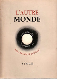 L'autre monde ou Les états et empires de la Lune et du Soleil