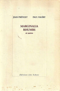 MARGINALIA RHUMBS et autres. Édition établie, présentée et annotée par Michel Jarrety.