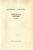MARGINALIA RHUMBS et autres. &Eacute;dition &eacute;tablie, pr&eacute;sent&eacute;e et annot&eacute;e par Michel Jarrety.. VALERY, PAUL -  PREVOST, JEAN