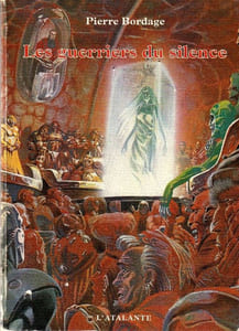Les guerriers du Silence.